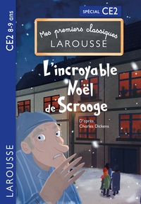 Picture of Premiers classiques Larousse : L'incroyable Noel de Scrooge CE2