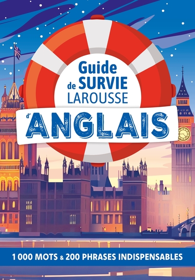Image de Guide de survie LAROUSSE d'Anglais