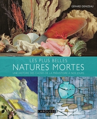 Picture of Les plus belles natures mortes de la préhistoire à nos jours