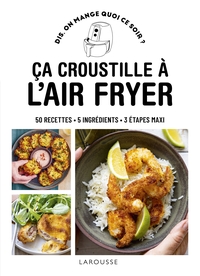 Picture of Ça croustille à l'air fryer