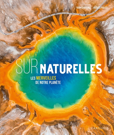 Image de Surnaturelle - Merveilles géologiques de la planète
