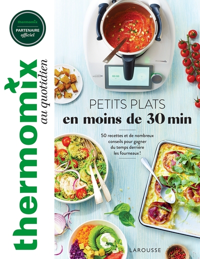 Image de Thermomix : Petits plats en moins de 30 minutes