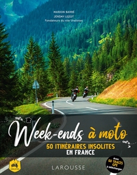 Image de Week-ends à moto - 50 itinéraires insolites en France