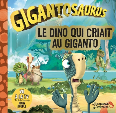 Picture of Le dino qui criait au Giganto