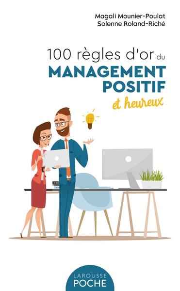 Image de 100 règles d'or du management positif et heureux