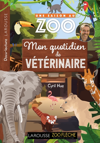 Picture of Roman Une saison au zoo - Mon Quotidien de vétérinaire