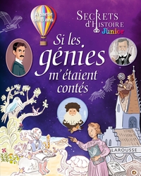 Picture of Secrets d'histoire Si les génies m'étaient contés