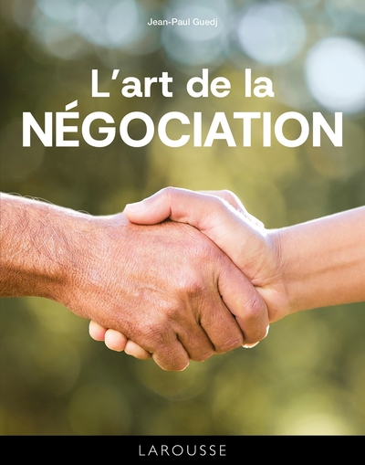 Picture of Les 50 règles d'or de la négociation