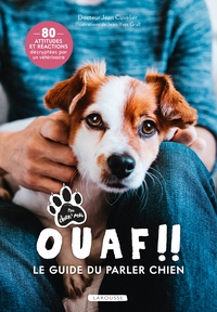 Image de Ouaf !! - Le guide du parler chien