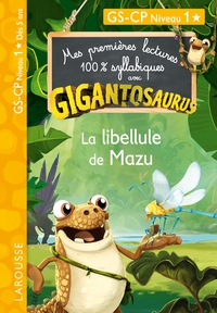 Picture of GIGANTOSAURUS - Premières lectures - CP niv 1 - La libellule de Mazu