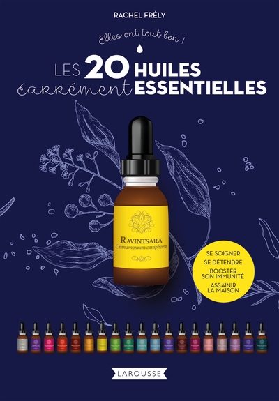 Picture of Les 20 huiles carrément essentielles