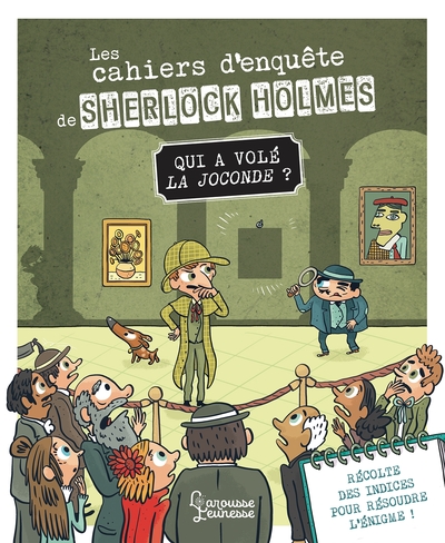 Image de Les cahiers d'enquête de Sherlock Holmes - Qui a volé la Joconde ?