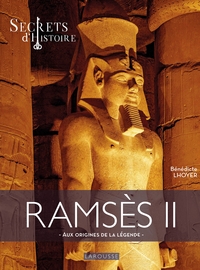 Picture of Ramsès II par Secrets d'Histoire  - Aux origines de la légende
