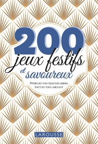 Picture of 200 jeux festifs et savoureux