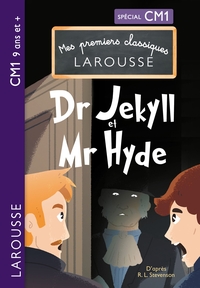 Picture of Mes premiers classiques Larousse : Docteur Jekyll et Mister Hyde CM1