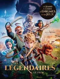 Picture of Les Légendaires - Le grand cahier d'énigmes et de jeux du film