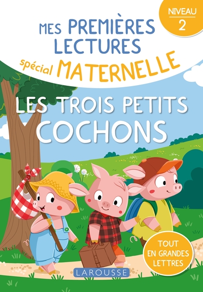 Picture of Mes premières lectures spécial maternelle - Niveau 2 - Les trois petits cochons