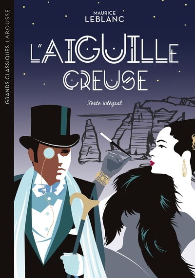 Image de Grand classique Larousse - L'Aiguille creuse