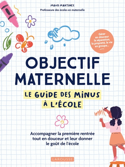 Image de Objectif maternelle - Le guide des minus à l'école