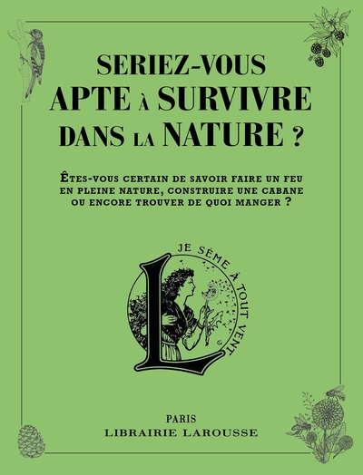 Picture of Seriez-vous apte à survivre dans la nature ?