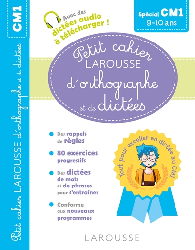 Picture of Petit cahier LAROUSSE d'orthographe et de dictées CM1