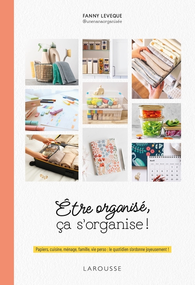 Image de Être organisé, ça s'organise !