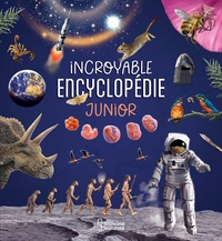 Picture of Incroyable encyclopédie junior