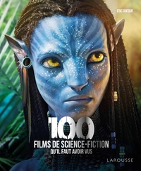Picture of Les 100 films de Science-fiction qu'il faut avoir vus