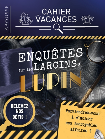 Picture of Cahier de vacances (adultes)  Enquêtes sur les larcins de Lupin