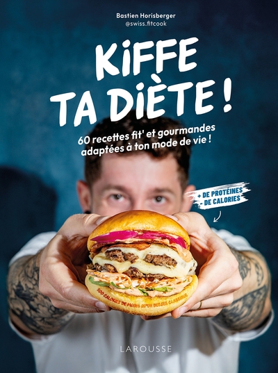 Image de Kiffe ta diète ! - Swiss Fit Cook