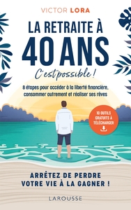 Image de La retraite à 40 ans, c'est possible !