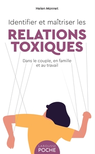 Image de Identifier et maîtriser les relations toxiques