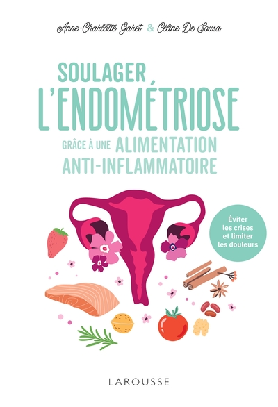 Image de Soulager l'endométriose grâce à une alimentation anti-inflammatoire