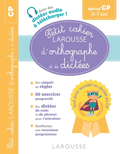 Picture of Petit cahier LAROUSSE d'orthographe et de dictées CP