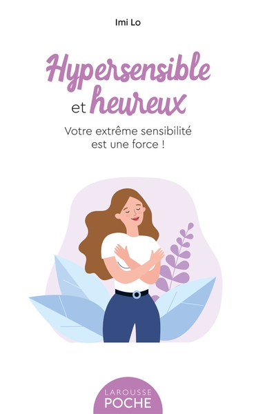 Image de Hypersensible et heureux