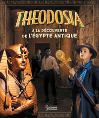 Picture of Theodosia A la découverte de l'Egypte antique