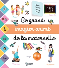 Picture of Le grand imagier animé de la maternelle