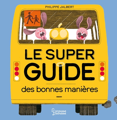 Picture of Le super guide des bonnes manières