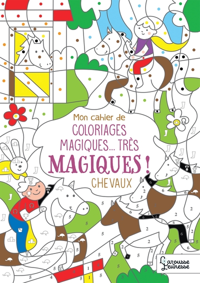 Picture of Mon cahier de coloriages magiques... très magiques ! CHEVAUX