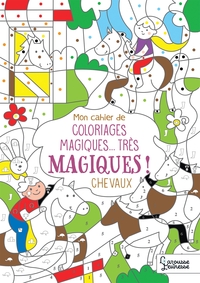 Picture of Mon cahier de coloriages magiques... très magiques ! CHEVAUX