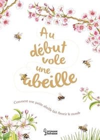 Picture of Au début vole une abeille