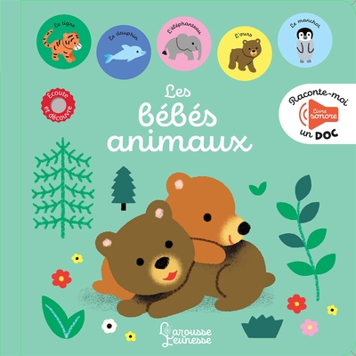 Picture of Raconte moi un doc Les bébés animaux