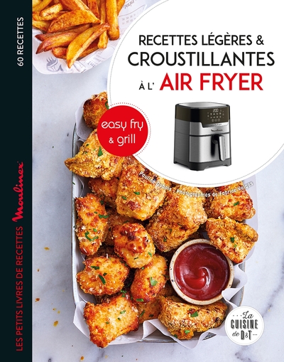 Image de Recettes légères et croustillantes à l'air fryer easy fry & grill