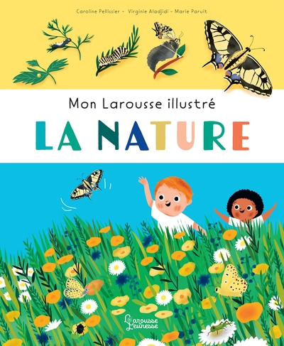 Image de Mon Larousse Illustré - La nature