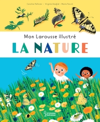 Image de Mon Larousse Illustré - La nature