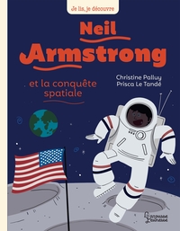 Image de Neil Armstrong et la conquête spatiale