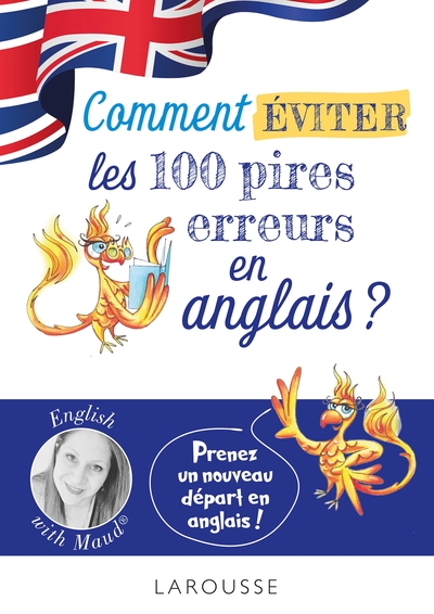 Image de English with Maud - Comment éviter les 100 pires erreurs en anglais ?