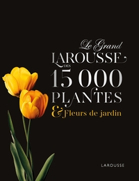Picture of Le Grand Larousse des 15000 plantes et fleurs de jardin