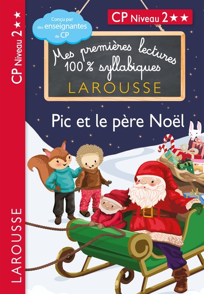 Image de Premières lectures syllabiques - CP Niveau 2 - Pic et le père Noël