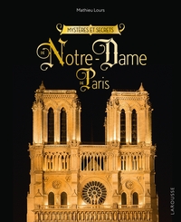 Image de Mystères et Secrets de Notre-Dame-de-Paris